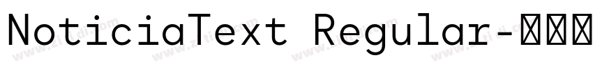 NoticiaText Regular字体转换
